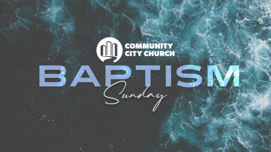Baptism Sunday